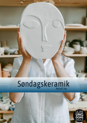 Søndagskeramik: Relief - Klik for at tilmelde dig