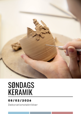 Søndags Keramik Dekorationsteknikker d. 8/2 - Klik for at tilmelde dig