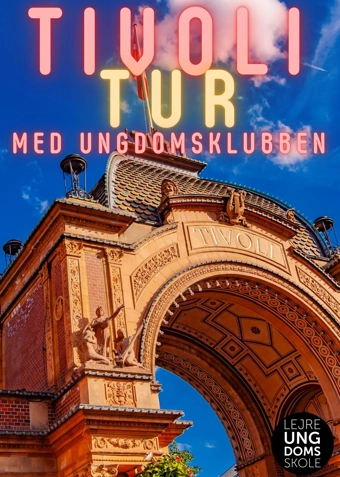 Tivoli med Ungdomsklubberne - Klik for at tilmelde dig