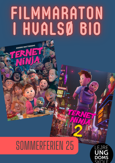 Plakat for ungdomsskolens filmmaraton (Ternet Ninja) i Hvalsø Bio